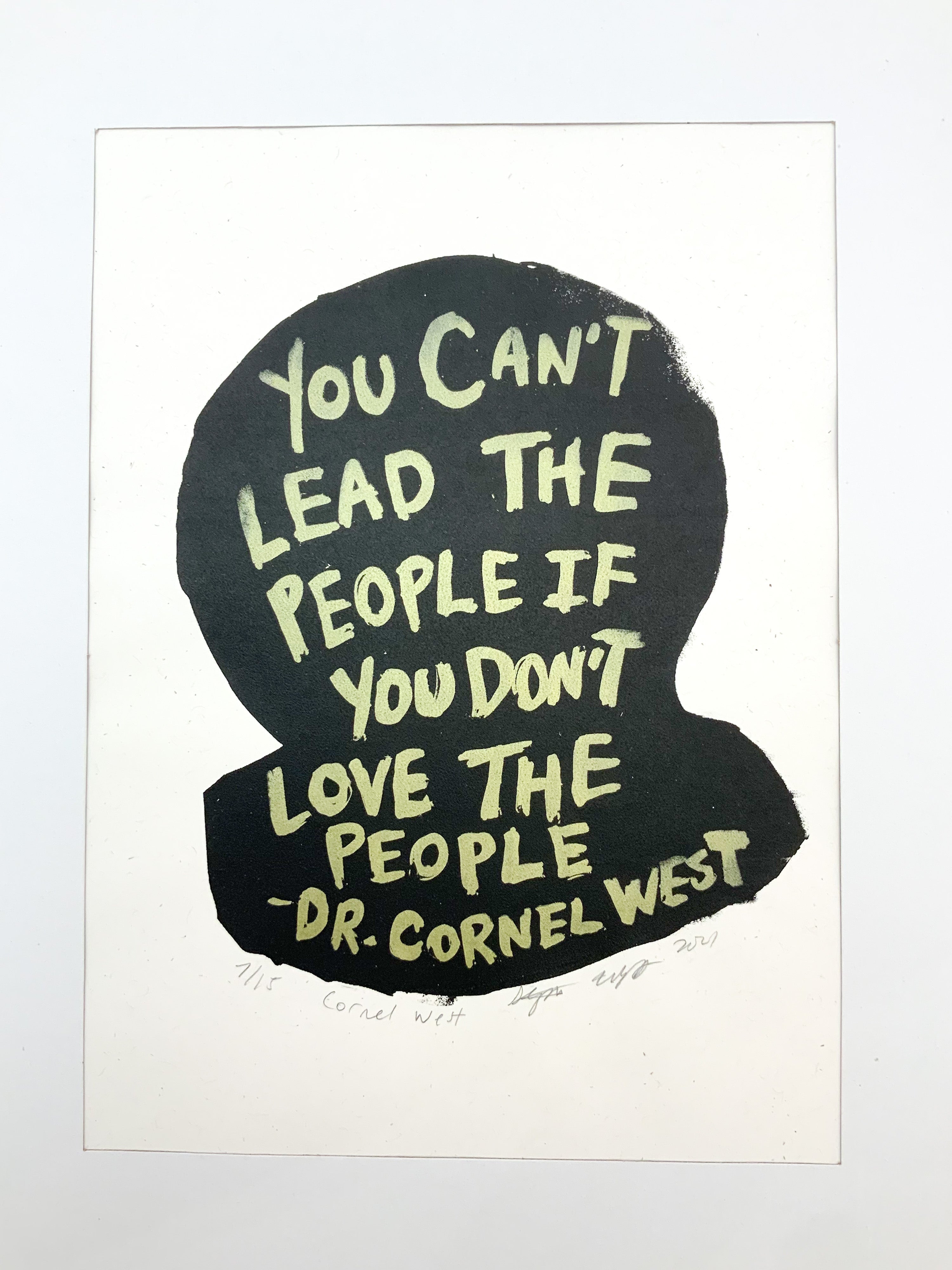 CORNEL WEST PAINTED QUOTE PRINT